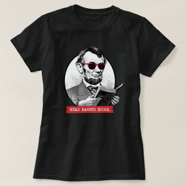 Abraham Lincoln Reads Banned Bokar T Shirt (Design framsida)