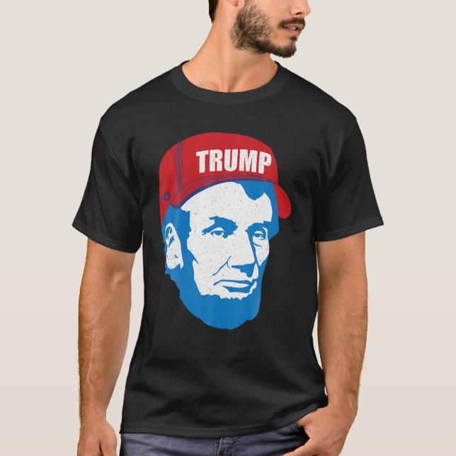 Abraham Lincoln Trump Hat 2020 Val MAGA Repub T Shirt (Framsida)