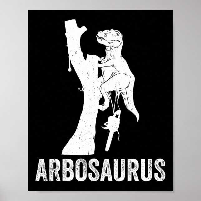 Abrosaurus Arborist Trädklättring Trädfällning Arb Poster (Framsidan)