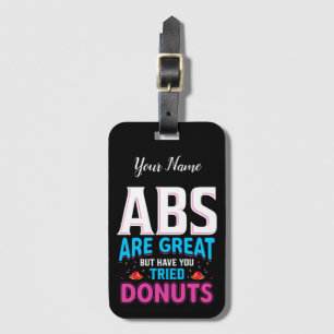 Abs är Underbara, men har du provat donuts? Bagagebricka