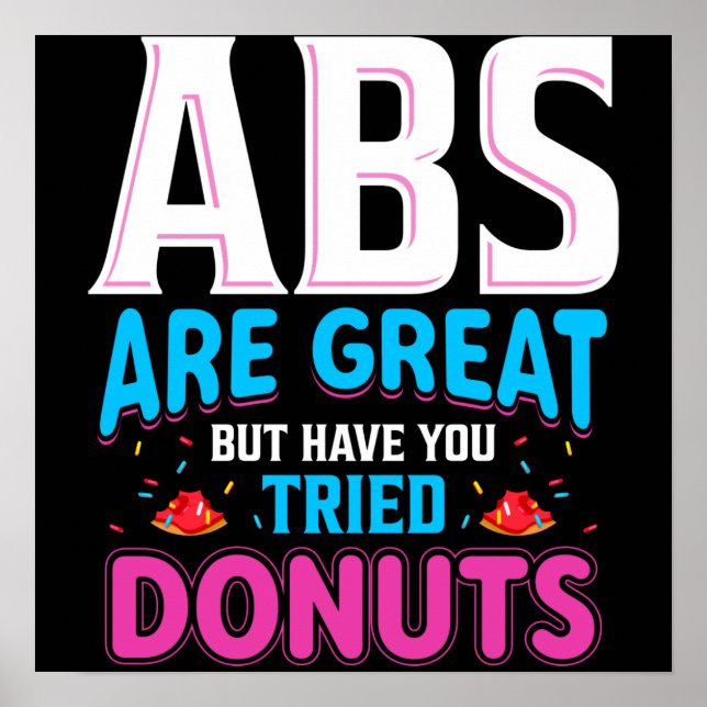 Abs är Underbara, men har du provat donuts? Poster (Framsidan)