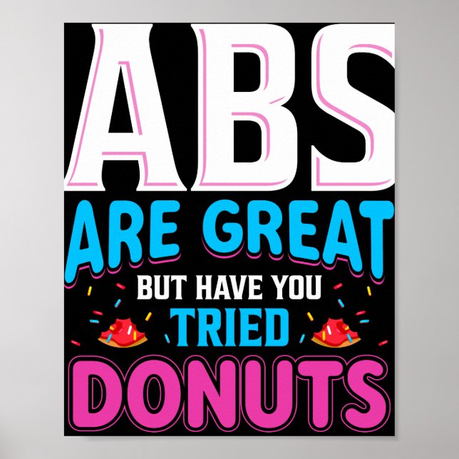 Abs är Underbara, men har du provat donuts? Poster (Framsidan)