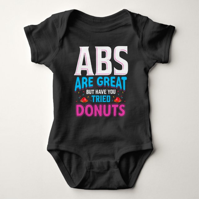 Abs är Underbara, men har du provat donuts? T Shirt (Framsida)