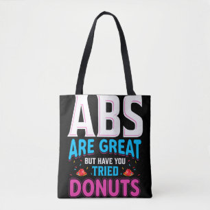 Abs är Underbara, men har du provat donuts? Tygkasse