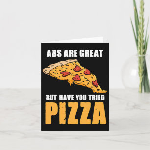 Abs är Underbara, men har du testat Pizza Kärlek F Kort