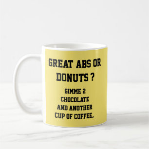 Abs eller Donuts? - Mugg-A-Tude Kaffemugg
