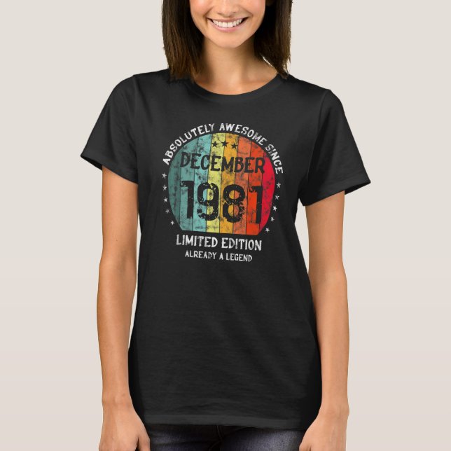 Absolut Fantastisk sedan december 1981 Man Woman B T Shirt (Framsida)