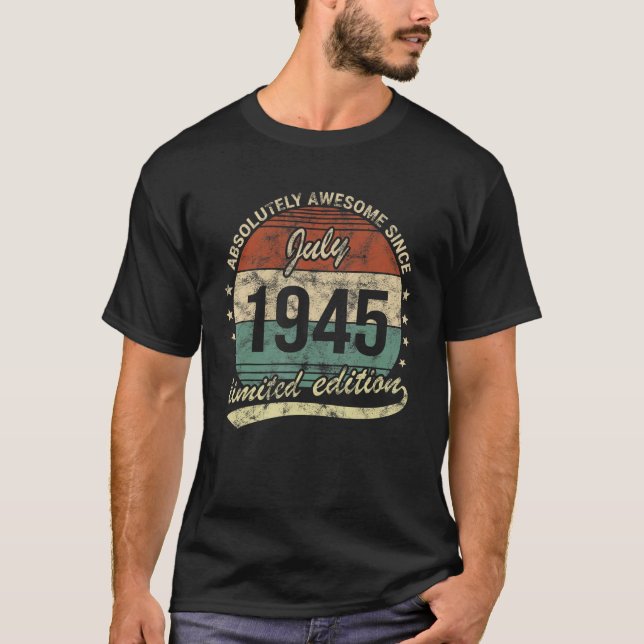 Absolut Fantastisk sedan juli 1945 T Shirt (Framsida)