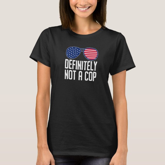Absolut inte en polisoperation under polisskydd t shirt (Framsida)