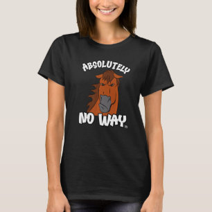 Absolut inte på något sätt grumla leverkastanjens t shirt