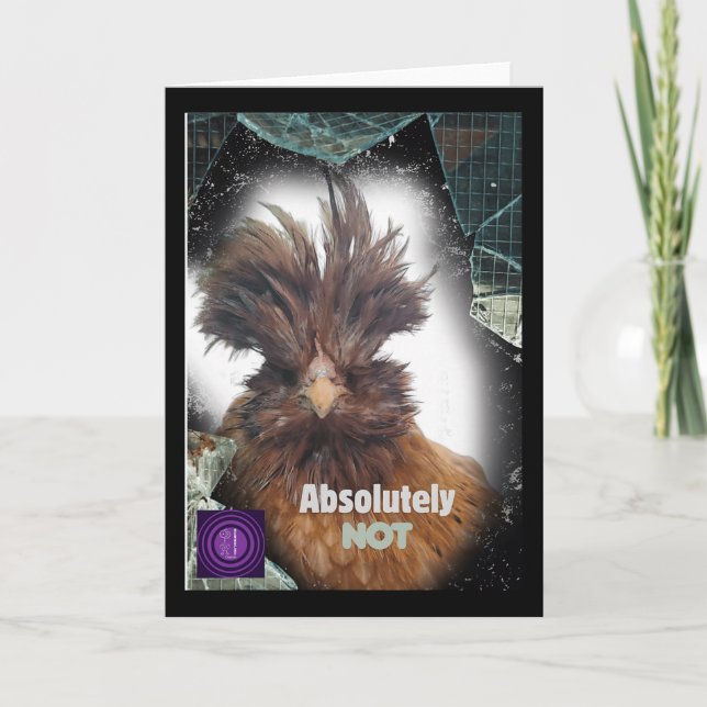 Absolut inte rolig kycklingdesign Sarcastic L At Kort (Framsida)