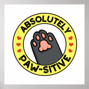 Absolut pawsitive Funny Tass Pun Poster