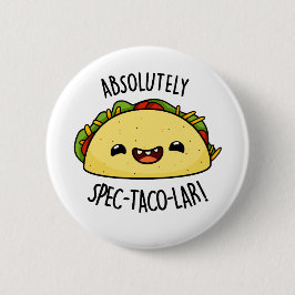 Absolut Spec-Taco-Lar Funny Taco Pun Knapp