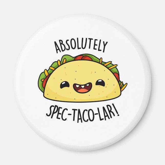 Absolut Spec-Taco-Lar Funny Taco Pun Magnet (Framsidan)