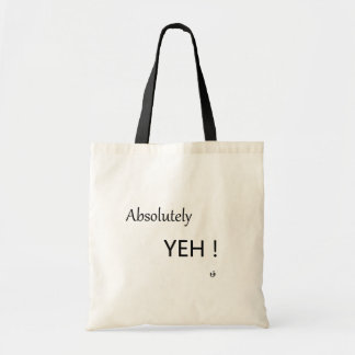 Absolut, Yeh! Tygkasse