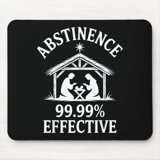 Abstinence 99.99% Effective Fun Holiday Humor  Musmatta (Framsidan)