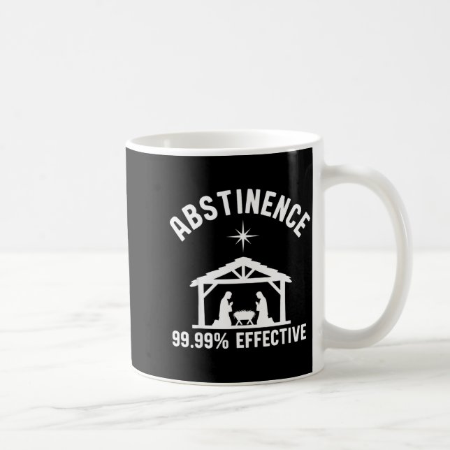Abstinence 99.99 Percent Effective Nativity Christ Kaffemugg (Höger)