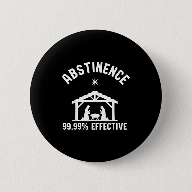 Abstinence 99.99 Percent Effective Nativity Christ Knapp (Framsida)