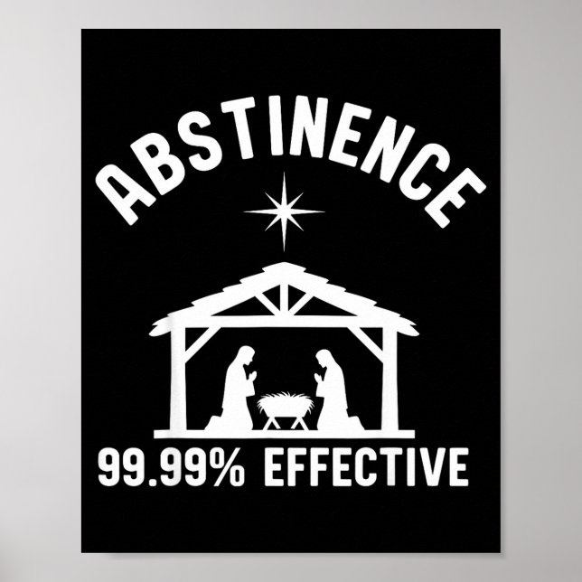 Abstinence 99.99 Percent Effective Nativity Christ Poster (Framsidan)