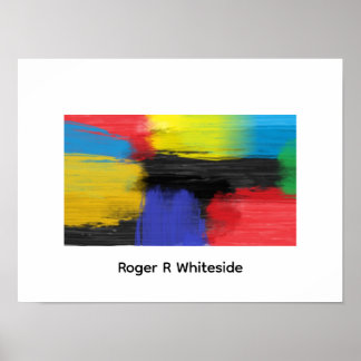 Abstract art 4 print by Roger R Whiteside Poster