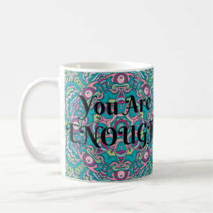 Abstrakt Boho Mandala du är tillräckligt säker Kaffemugg