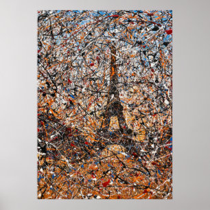 Abstrakt expressionistisk Paris Eiffeltornet Drip Poster