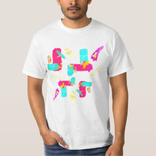 Abstrakt Färgrik Konst Positiva Vibrationer T-Shir T-shirt