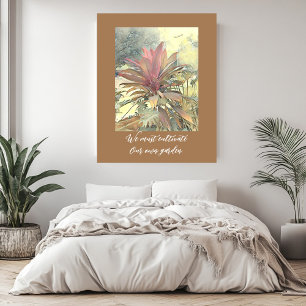 Abstrakt Garden Bushs inspirerande citattjordtoner Poster