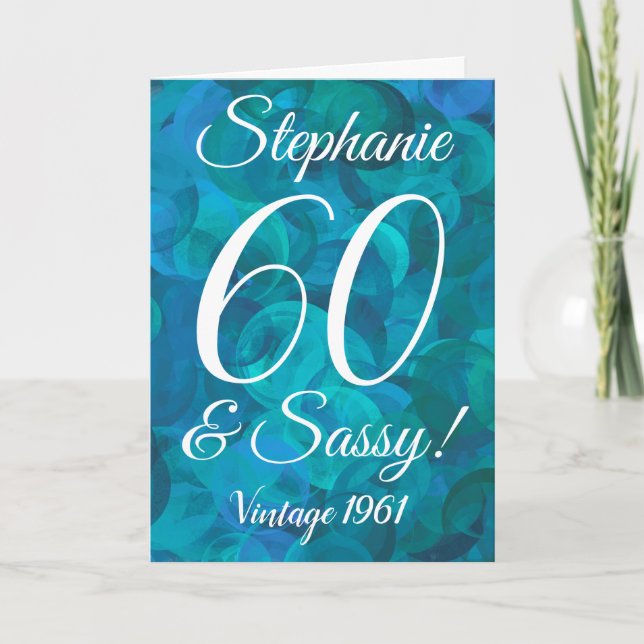 Abstrakt Ocean Blue Teal 60 och Sassy Birthday Kort (Framsida)
