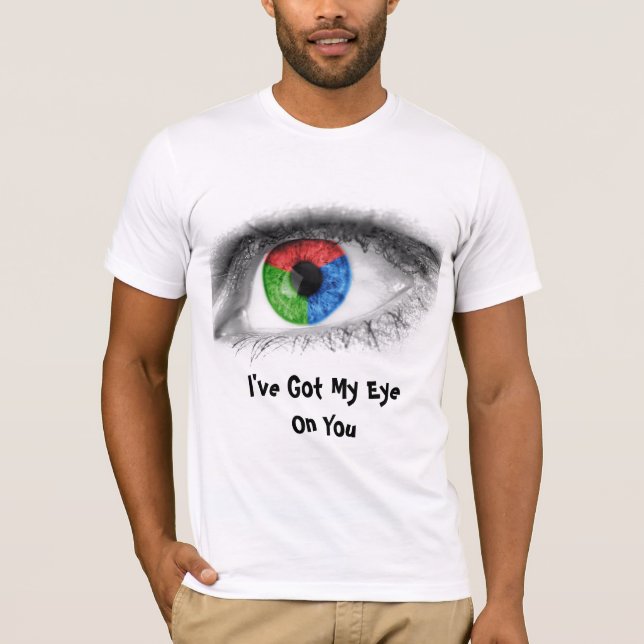 Abstrakt Öga - jag har Har min Öga på dig, T Shirt (Framsida)