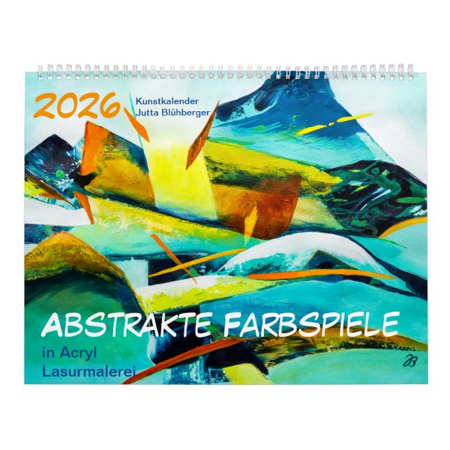 Abstrakte Farbspiele - Fine Art Calendar 2024 Kalender (Omslag)