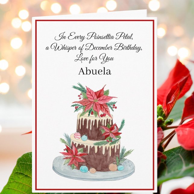 Abuela December Birthday cake with poinsettias Kort (Skapare uppladdad)