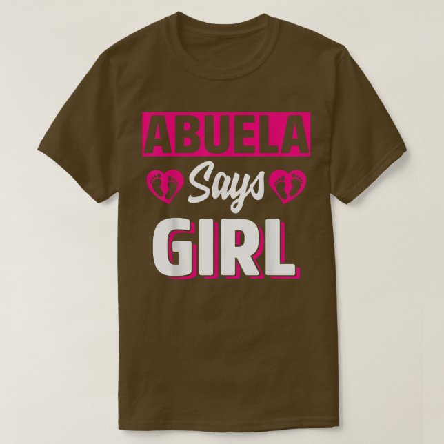 Abuela Says Girl Cute Gender Reveal Team Pink Baby T Shirt (Design framsida)