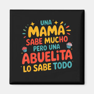 Abuelita vet allt mors dag spanska farmor magnet