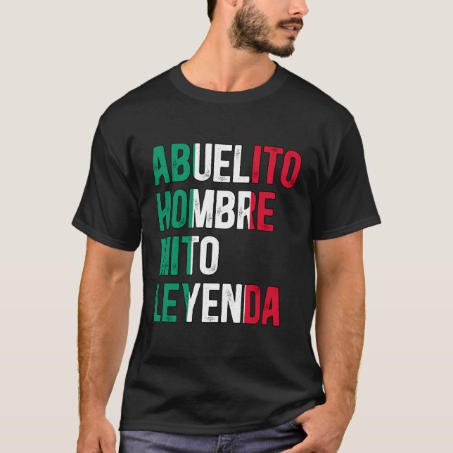 Abuelito Leyenda Grandpa Abuelito Grandfather T Shirt (Framsida)
