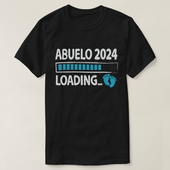 Abuelo 2024 Loading New Grandfather to be T Shirt (Design framsida)
