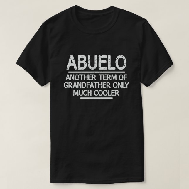 Abuelo Definition Funny Betydelse Coola Grandpa Gi T Shirt (Design framsida)