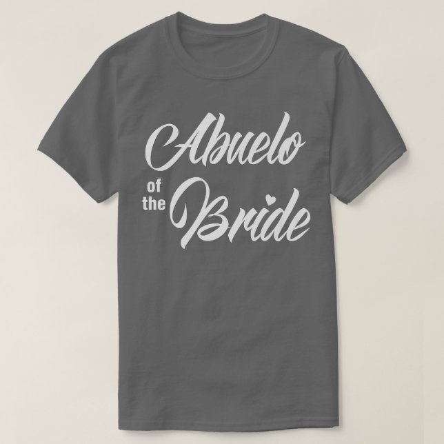 Abuelo of Bride Bröllopsfest Funny Matching Brida T Shirt (Design framsida)