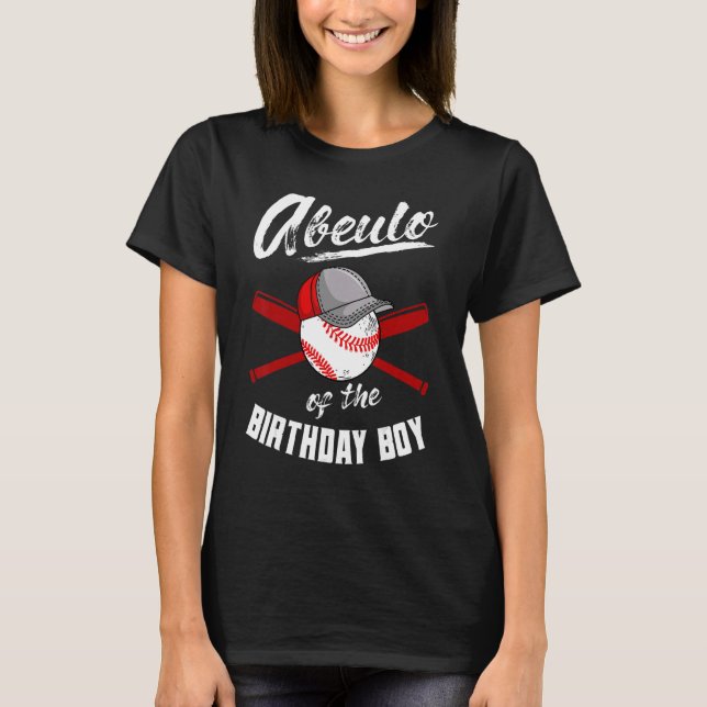 Abuelo of the Birthday Boy Baseball Bday Party Cel T Shirt (Framsida)