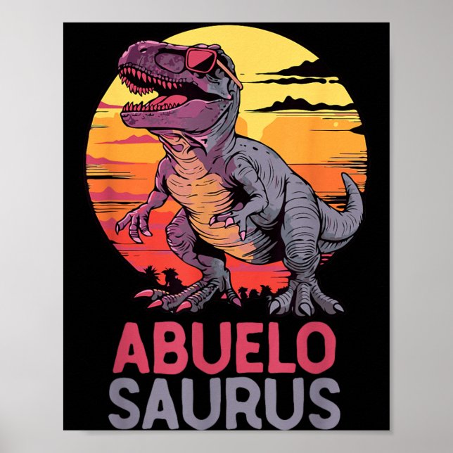 Abuelo-Saurus T-Rex Dino Dinosaurie AbueloSaurus Poster (Framsidan)