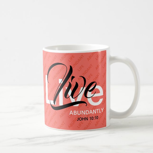 ABUNDANT LIFE Christian Inspirational Faith Coral Kaffemugg (Höger)