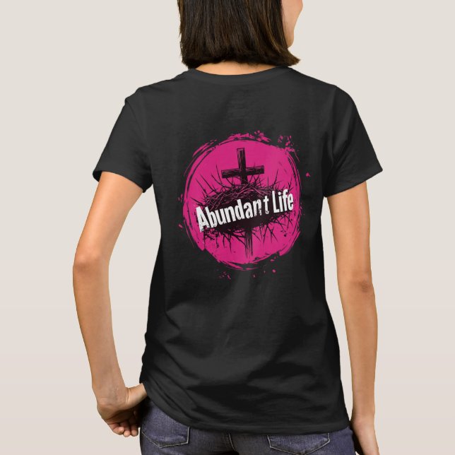 Abundant Life Kor & Krona (Tillbaka) T Shirt (Baksida)