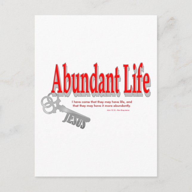 Abundant Life: Nyckel - v1 (John 10:10) Vykort (Framsida)