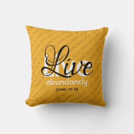 Abundant Life Scripture LIVE ABUNDANTLY John 10:10 Kudde