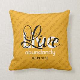 Abundant Life Scripture LIVE ABUNDANTLY John 10:10 Kudde