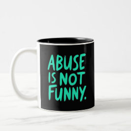 Abuse is not funny Två-Tonad mugg