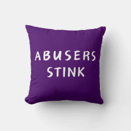 Abusers Stink Kudde