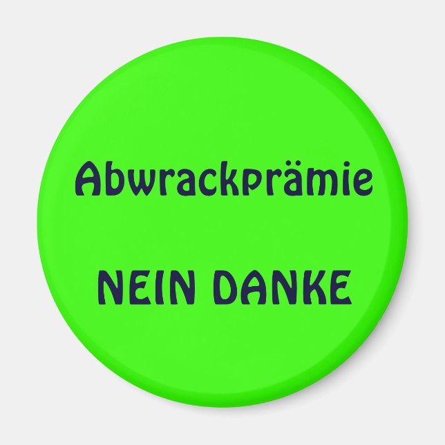 Abwrackprämie Magnet (Framsidan)