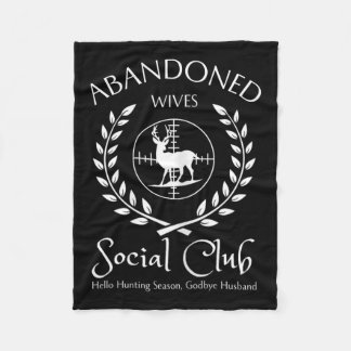 Abyndoned Wives Social Klubb av Hunter Husand Hunt Fleecefilt