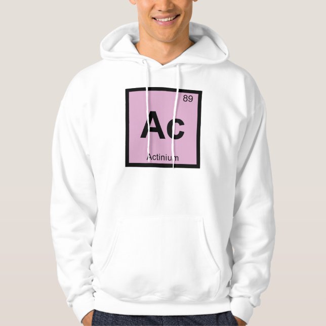 Ac - Aktinium Kemi Periodiska Systemet Symbol Sweatshirt Med Luva (Framsida)